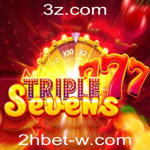 Descubra o Empolgante Jogo 777TripleSeven: Como Jogar e Vencer com a Estratégia '2h bet'