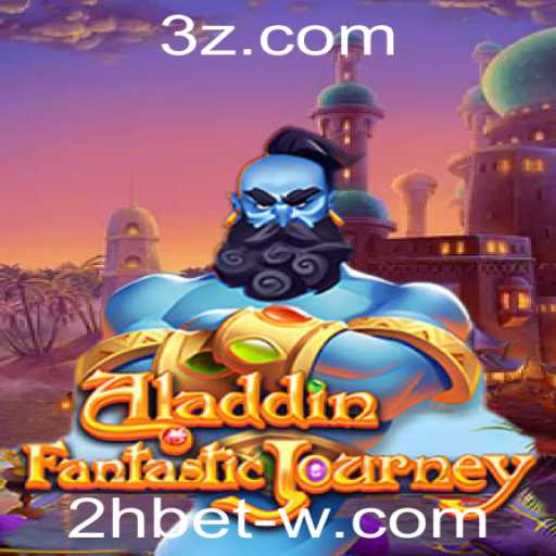 Conheça o Fascinante Jogo Aladdin e a Estratégia 2h Bet