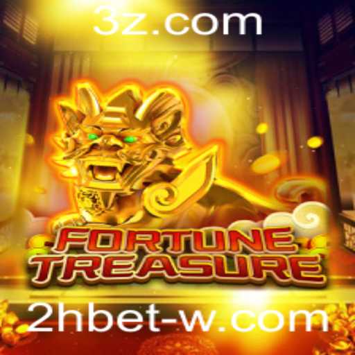 Explorando o Universo de FortuneTreasure: O Guia Completo para 2h Bet