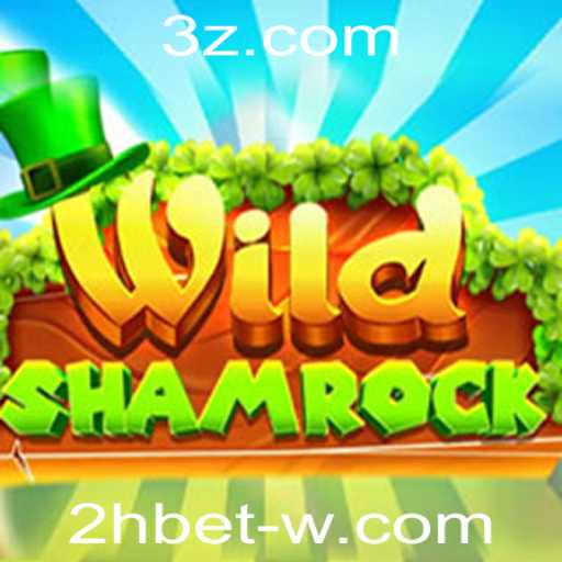 Descubra as Emoções de WildShamrock e a Estratégia do 2h bet
